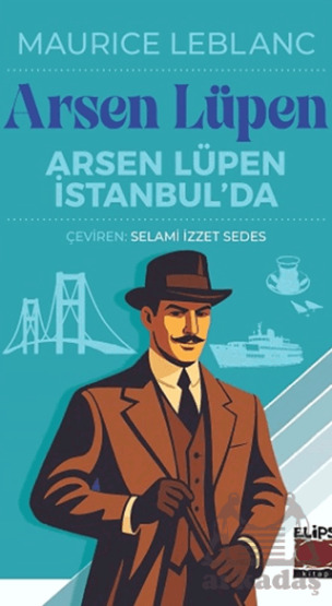 Arsen Lüpen İstanbul’Da - Elips Kitap