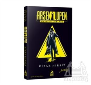 Arsen Lüpen: Kibar Hırsız (Ciltli) - Ren Kitap