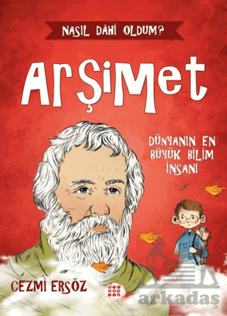 Arşimet Dünyanın En Büyük Bilim İnsanı - 1