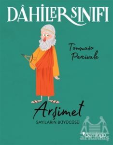 Arşimet Sayıların Büyücüsü - Dahiler Sınıfı - Domingo Yayınevi