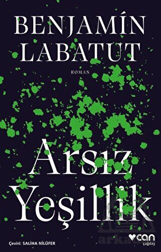 Arsız Yeşillik - 1