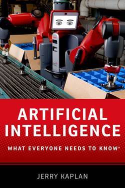 Artificial Intelligence (What Everyone Needs to Know) - Oxford University Press UK