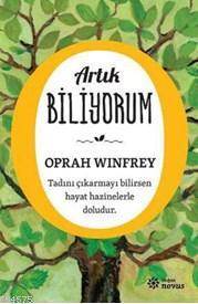 Artık Biliyorum - Doğan Novus Yayınları