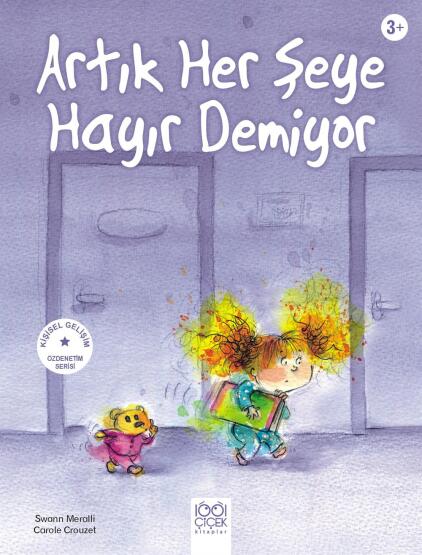 Artık Her Şeye Hayır Demiyor - 1001 Çiçek Kitaplar