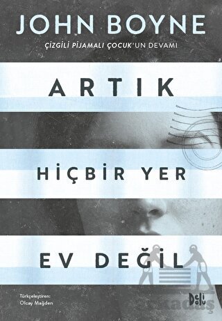 Artık Hiçbir Yer Ev Değil - 1