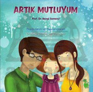 Artık Mutluyum; Duygularım ve Davranışlarım, 4 - 10 Yaş - Yeşil Dinozor