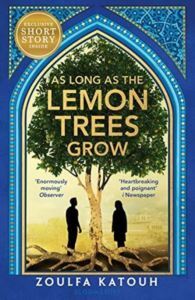 As Long As The Lemon Trees Grow - Bloomsbury