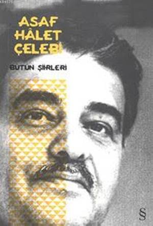 Asaf Hâlet Çelebi - Bütün Şiirleri - Everest Yayınları