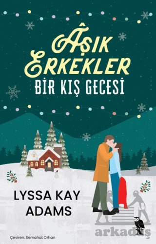 Aşık Erkekler Bir Kış Gecesi - 1
