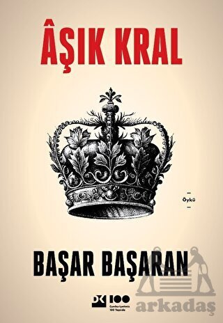 Aşık Kral - Doğan Kitap