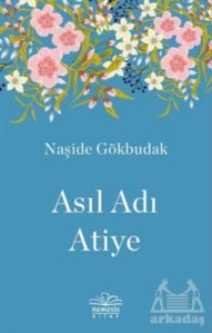 Asıl Adı Atiye - Nemesis Kitap