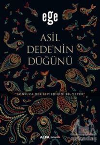 Asil Dedenin Düğünü - 1