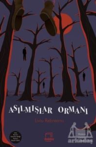 Asılmışlar Ormanı - Dedalus Kitap