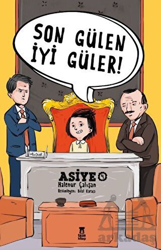 Asiye 4 - Son Gülen İyi Güler - Taze Kitap