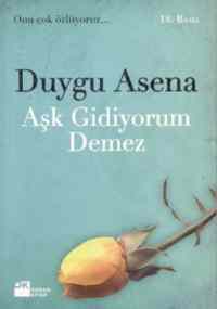 Aşk Gidiyorum Demez - 1