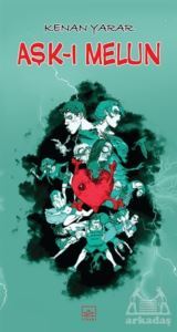 Aşk-I Melun - İthaki Yayınları