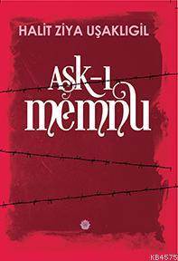 Aşk-I Memnu - Nilüfer Yayınları