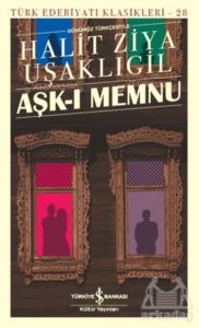 Aşk-I Memnu (Günümüz Türkçesiyle) - 1