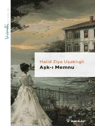 Aşk-I Memnu - Livaneli Kitaplığı - 1