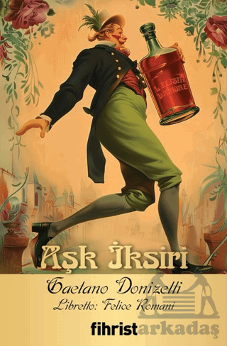 Aşk İksiri - Fihrist Kitap