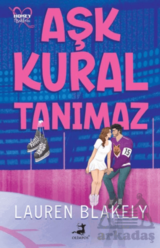 Aşk Kural Tanımaz – Hokey Aşıkları 1 - Olimpos Yayınları