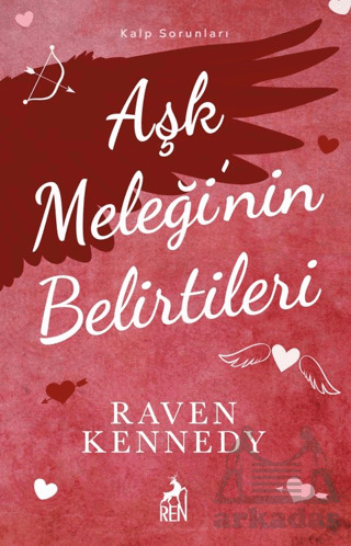Aşk Meleği’Nin Belirtileri - Ren Kitap