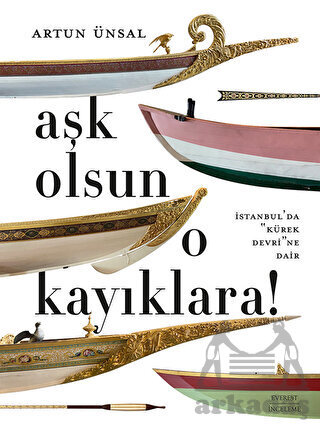 Aşk Olsun O Kayıklara - 1