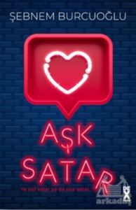 Aşk Satar - Dex Yayınevi