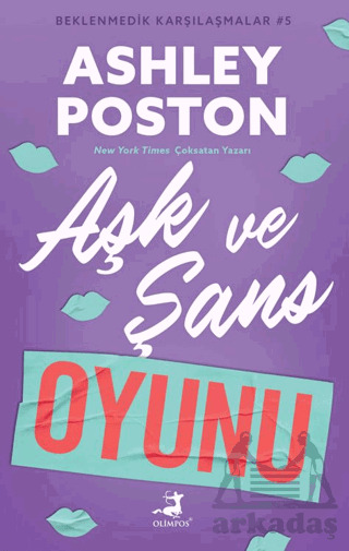 Aşk Ve Şans Oyunu - Beklenmedik Karşılaşmalar 5 - Olimpos Yayınları