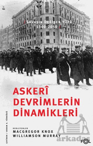 Askerî Devrimlerin Dinamikleri - Fol Kitap