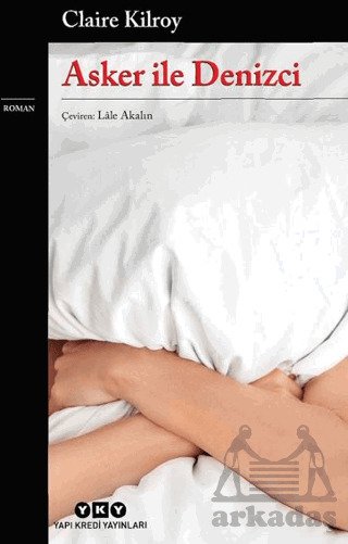 Asker İle Denizci - Yapı Kredi Yayınları