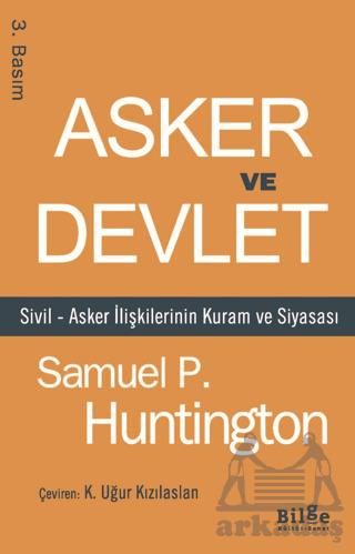 Asker Ve Devlet - Bilge Kültür Sanat