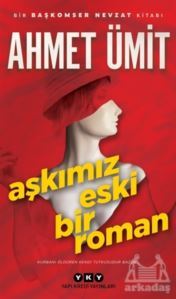 Aşkımız Eski Bir Roman - 1