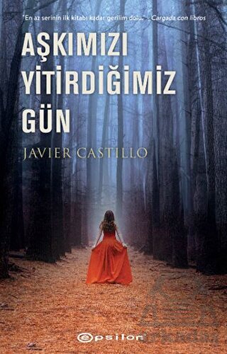 Aşkımız Yitirdiğimiz Gün - Epsilon Yayınevi