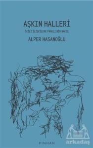 Aşkın Halleri - Pinhan Yayıncılık
