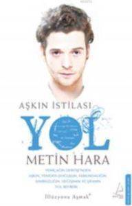 Aşkın İstilası; Yol - Destek Yayınları