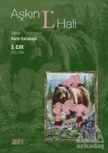 Aşkın L* Hali Cilt 3 - Nota Bene Yayınları