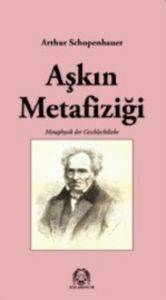 Aşkın Metafiziği - Arya Yayıncılık