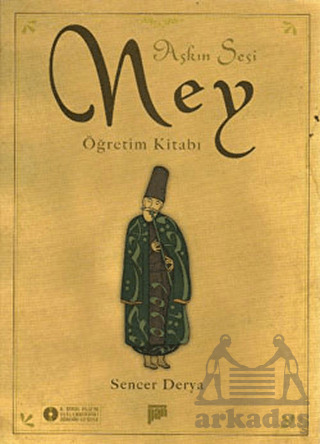 Aşkın Sesi Ney - Pan Yayıncılık