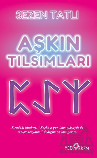 Aşkın Tılsımları - Yediveren Yayınları