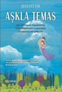 Aşkla Temas - 1