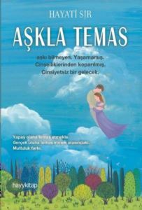 Aşkla Temas - Hayykitap