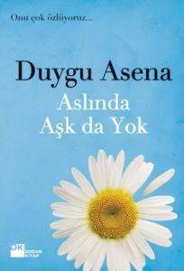 Aslında Aşk da Yok - 1