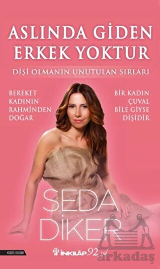 Aslında Giden Erkek Yoktur - İnkılap Kitabevi