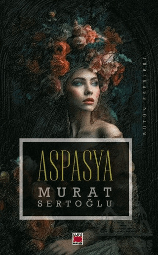 Aspasya - Elips Kitap