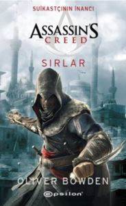 Assassin's Creed; Suikastçının İnancı Sırlar - Epsilon Yayınevi