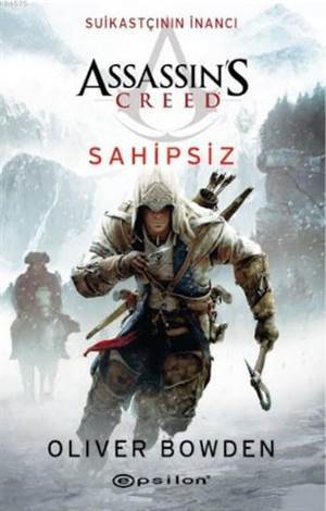 Assassin's Creed; Suuikastçının İnancı V - Epsilon Yayınevi