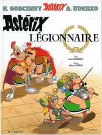 Asterix 10: Legionnaire - Hachette Livre International