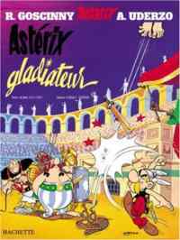 Asterix 4: Asterix Gladiateur - Hachette Livre International