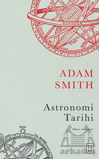 Astronomi Tarihi - Ketebe Yayınları